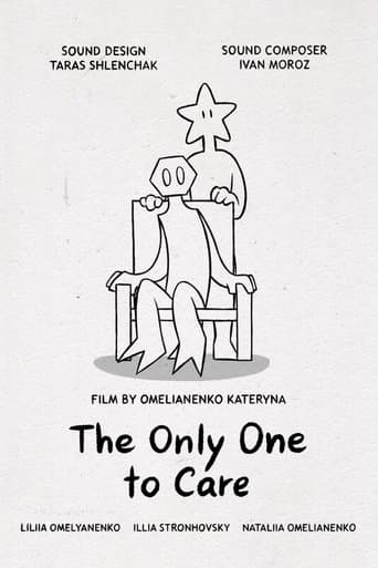 The Only One to Care